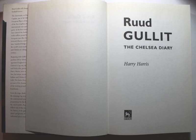 Ruud Gullit: The Chelsea Diary by Harry Harris Hardcover Book