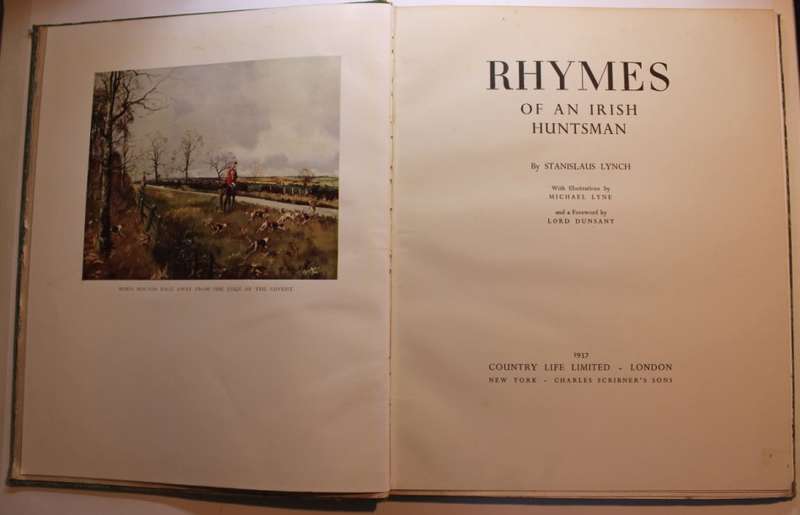 Rhymes Of An Irish Huntsman by Stanislaus Lynch Hardcover Book First Edition 1937
