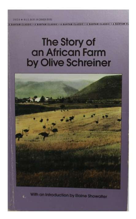 The Story Of An African Farm by Olive Schreiner Softcover Book