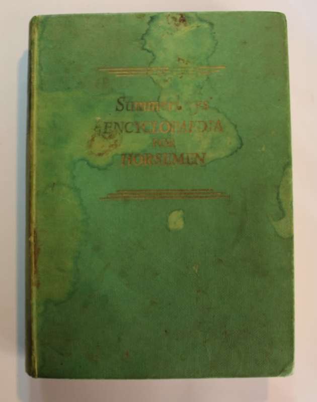 Summerhays Encyclopaedia For Horsemen 1959 Hardcover Book
