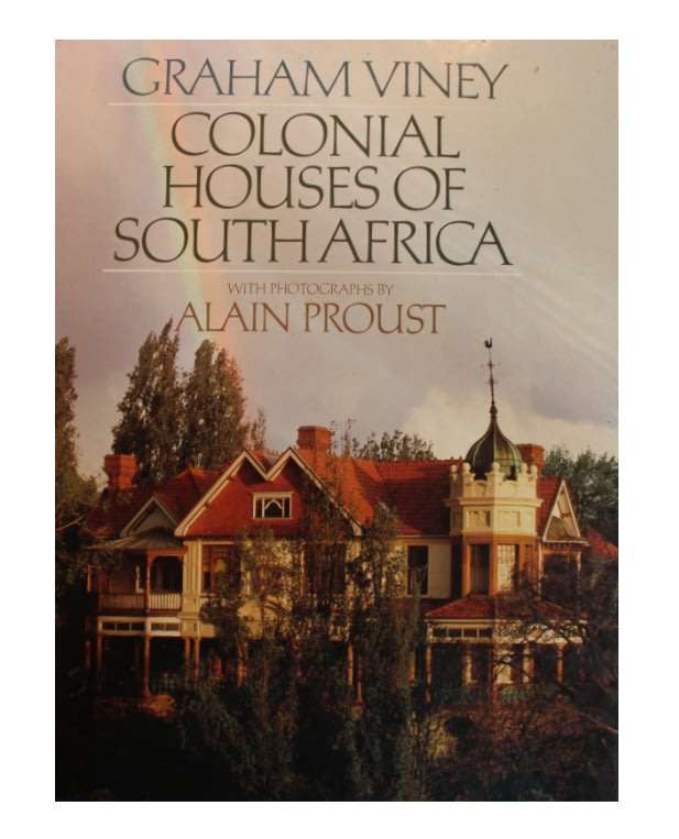 Colonial Houses Of South Africa by Graham Viney Hardcover Book