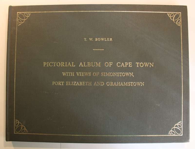 Pictorial Album Of Cape Town T W Bowler Limited Edition # 421 Hardcover Book 1966