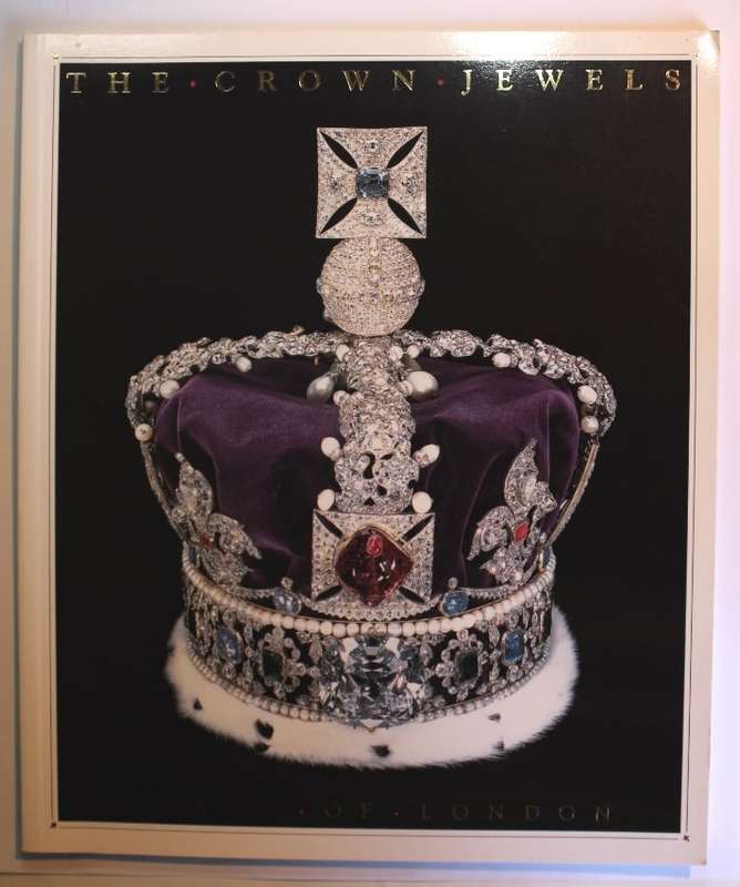The Crown Jewels Tower Of London Softcover Book