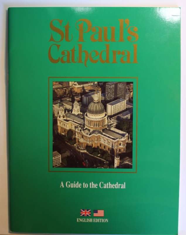 St Pauls Cathedral A Guide to the Cathedral by Tricia Simmonds Softcover Book