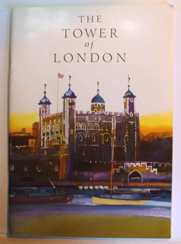 The Tower Of London by Peter Hammond Softcover Book