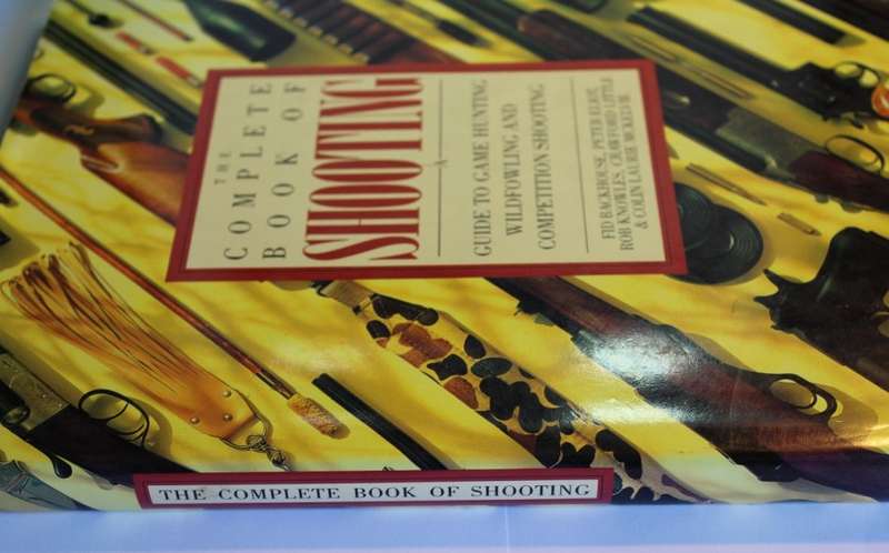 The Complete Book Of Shooting by Backhouse, Knowles, Little, McKelvie Hardcover Book