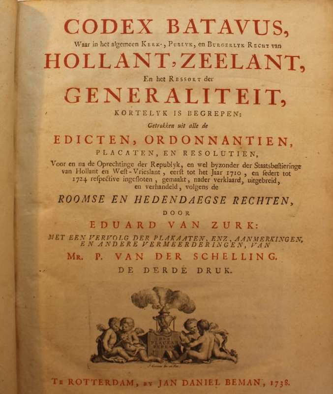 Codex Batavus by Eduard Van Zurk Third Edition 1738 Hardcover Book