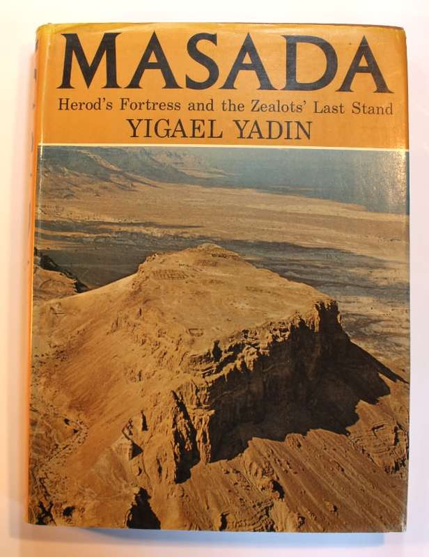Masada by Yigael Yadin Hardcover Book