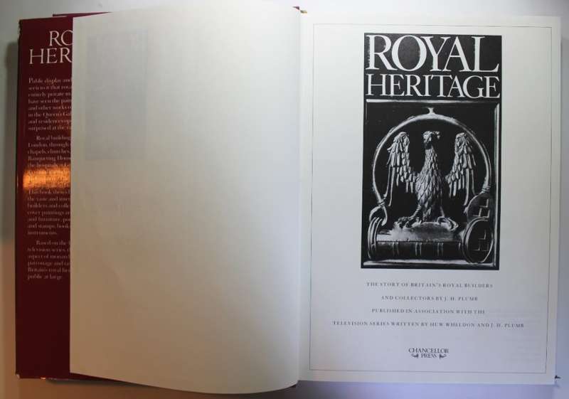 Royal Heritage by J H Plumb and Huw Wheldon Hardcover Book