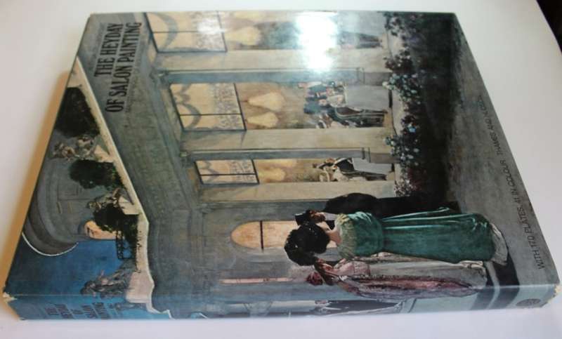 The Heyday of Salon Painting by Aleksa Celebonovic 1974 First Edition Hardcover Book