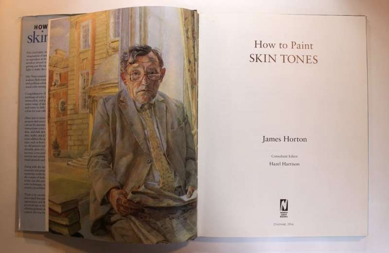 How To Paint Skin Tones by James Horton Hardcover Book