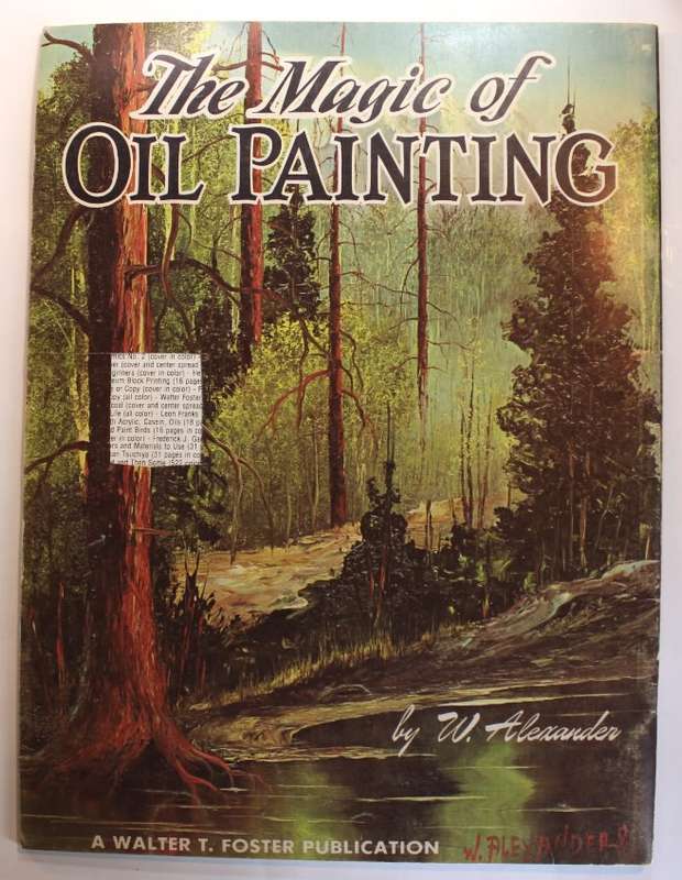 The Magic Of Oil Painting Set of 2 Painting Walter Foster Art Softcover Books