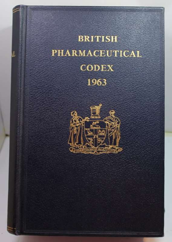 British Pharmaceutical Codex First Impression 1963 Hardcover Book