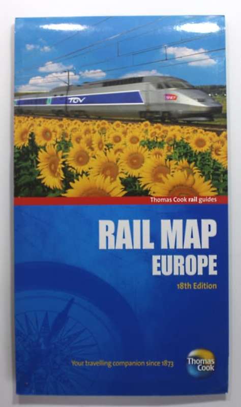 Thomas Cook Rail Map Europe 18th Edition Folded Map 2011