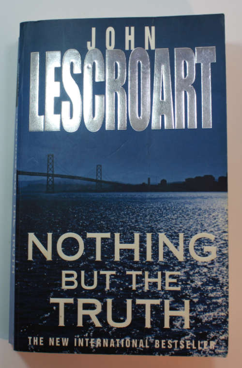 Nothing But the Truth by John Lescroart Softcover Book