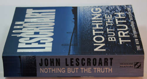 Nothing But the Truth by John Lescroart Softcover Book