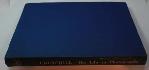 Churchill His Life In Photographs Edited by R Churchill and H Grensheim Hardcover Book