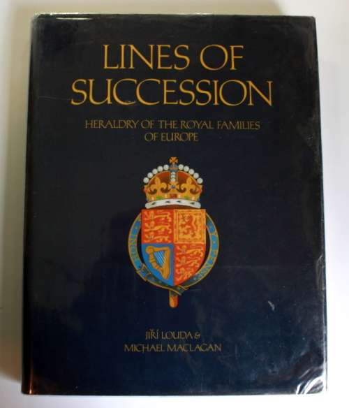 Lines of Succession by Jiri Louda and Michael MacLagan Hardcover Book
