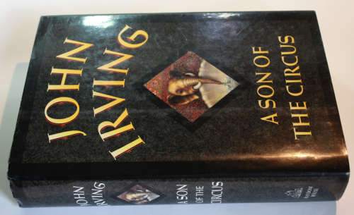 A Son Of The Circus by John Irving Hard Cover First Trade Edition
