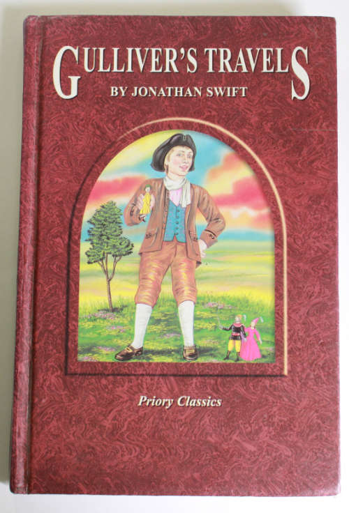 Gulliver`s Travels by Jonathan Swift Part 1 and 2, a Priory Classics Hardcover Book