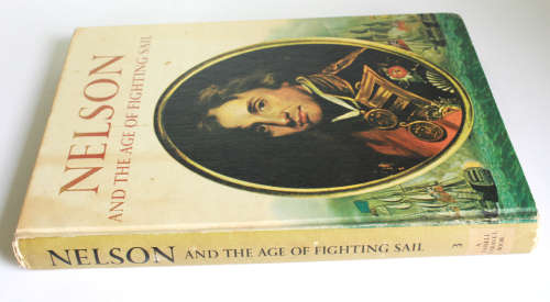 Nelson and the Age Of Fighting Sail by Oliver Warner Hardcover Book