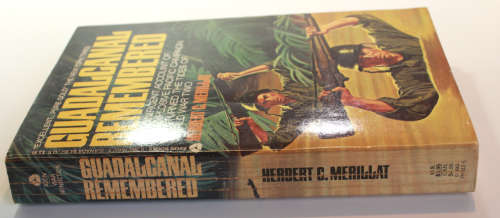 Guadalcanal Remembered by Herbert C Merrilat Softcover Book