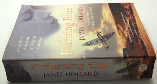 The Burning Blue by James Holland Softcover Book