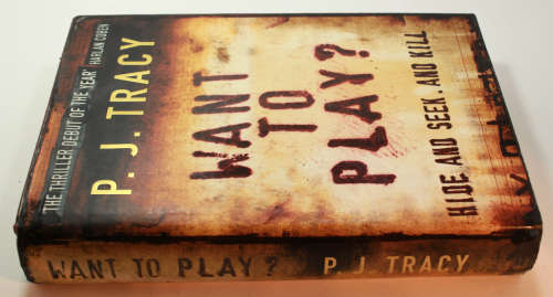 Want To Play? (Monkeewrench) by P J Tracy Hardcover Book