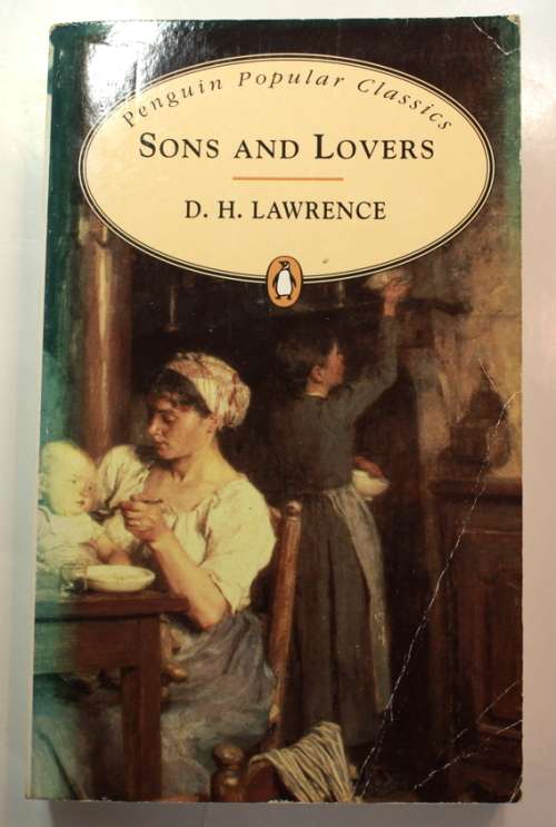Sons and Lovers by D.H. Lawrence Penguin Classics Softcover Book