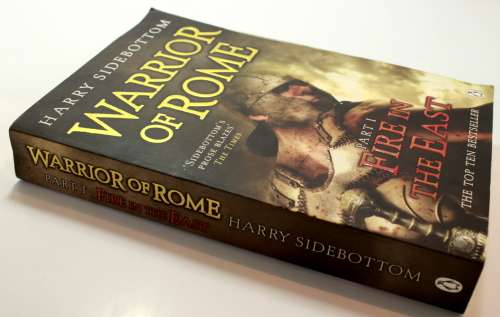 Warrior Of Rome: Fire In The East (Book 1) by Harry Sidebottom Softcover Book