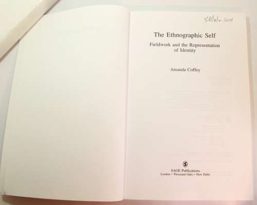 The Ethnographic Self by Amanda Coffey Softcover Book