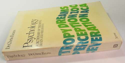 Psychology, A Dictionary Of The Mind, Brain and Behaviour by Dr Chris Evans Softcover Book