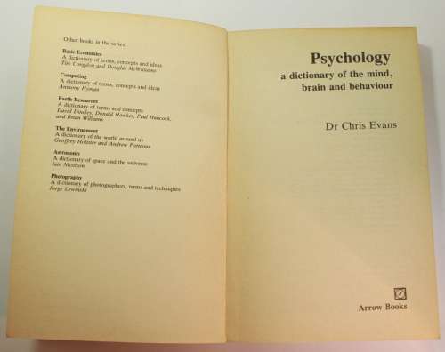 Psychology, A Dictionary Of The Mind, Brain and Behaviour by Dr Chris Evans Softcover Book
