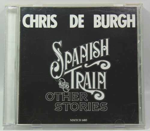 Chris De Burgh Spanish Train And Other Stories CD