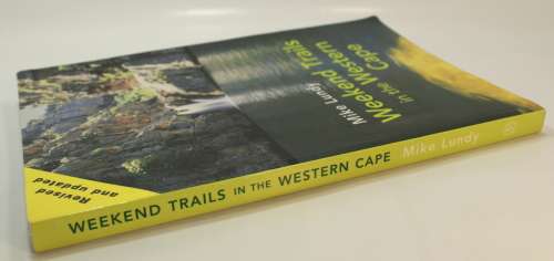 Weekend Trails In The Western Cape by Mike Lundy Softcover Book