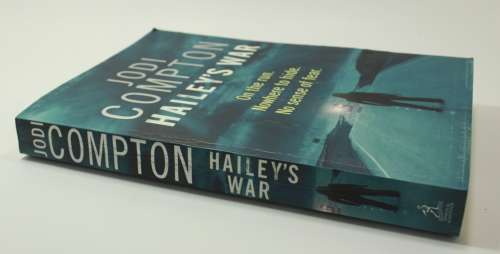 Hailey`s War by Jodi Compton Softcover Book