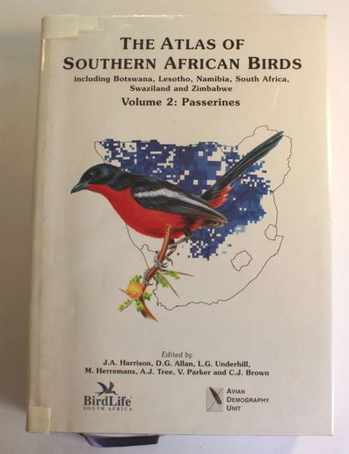 The Atlas of Southern African Birds Volume 2: Passerines Hardcover Book