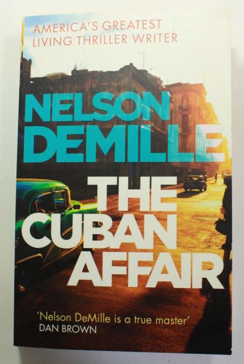 The Cuban Affair by Nelson DeMille Softcover Book