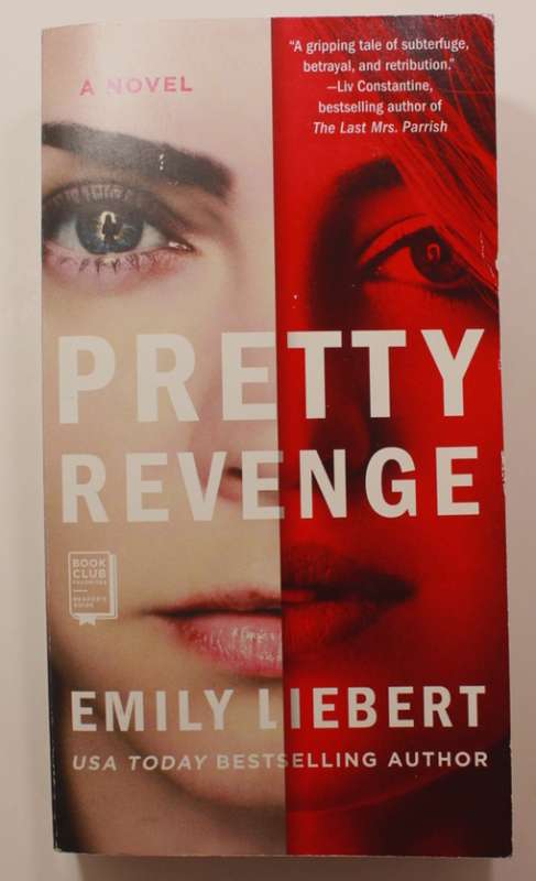 Pretty Revenge by Emily Liebert Softcover Book