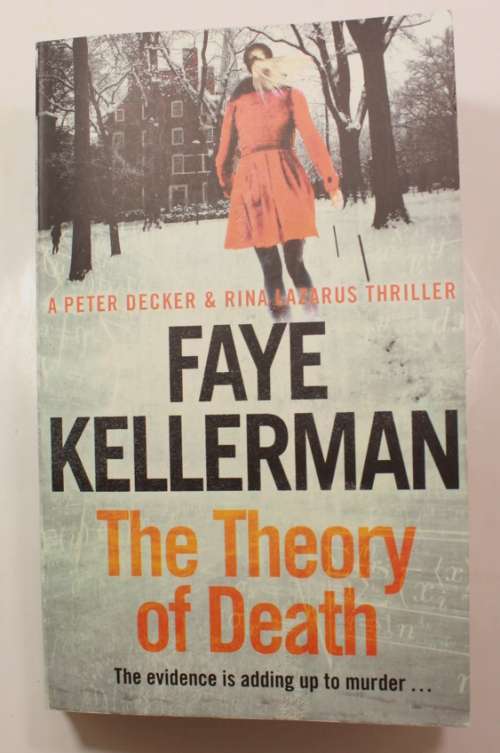 The Theory of Death by Faye Kellerman Softcover Book