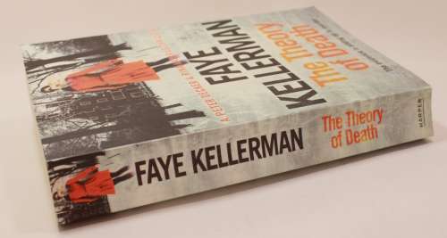 The Theory of Death by Faye Kellerman Softcover Book