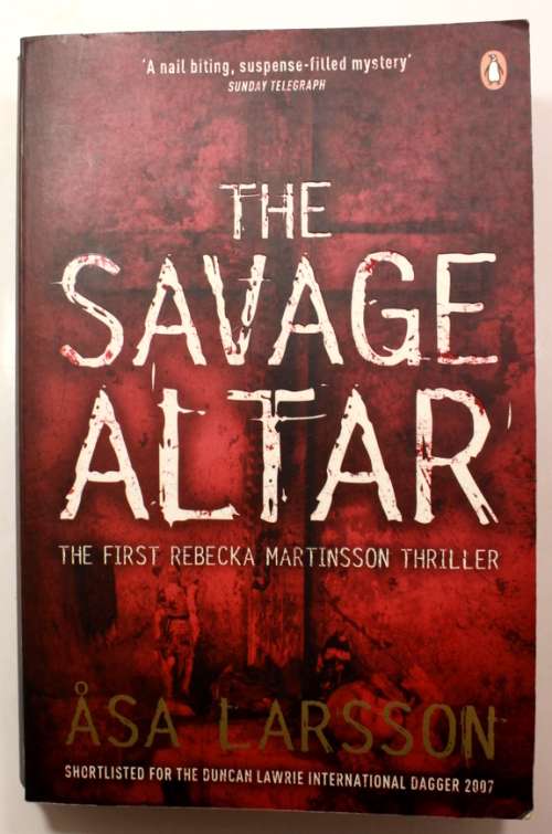 The Savage Altar by Asa Larsson Softcover Book