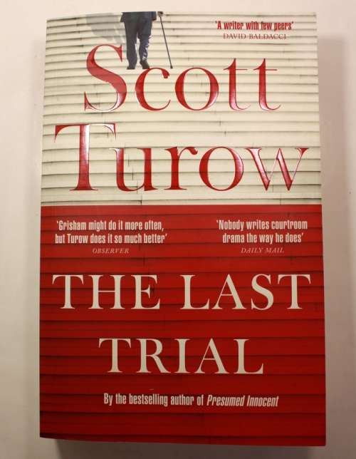 The Last Trial by Scott Turow Softcover Book