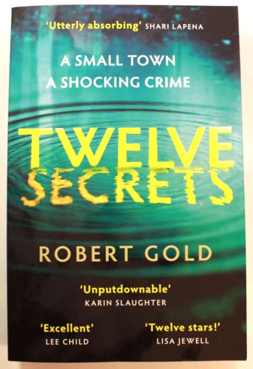 Twelve Secrets by Robert Gold Softcover Book