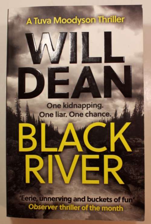 Black River by Will Dean Softcover Book