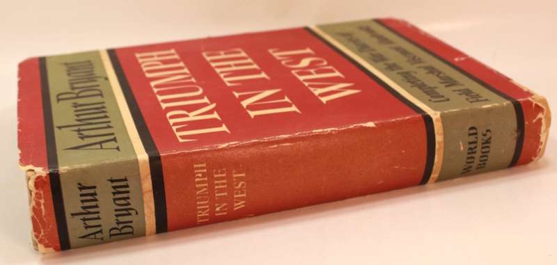 Triumph in The West by Arthur Bryant, Hardcover Book (Diaries of Field Marshal Alanbrooke)