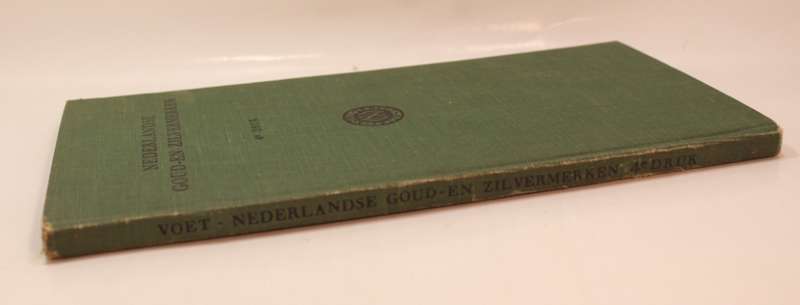 Nederlandse Goud En Zilvermerken by Elias Voet Jr Hardcover Book