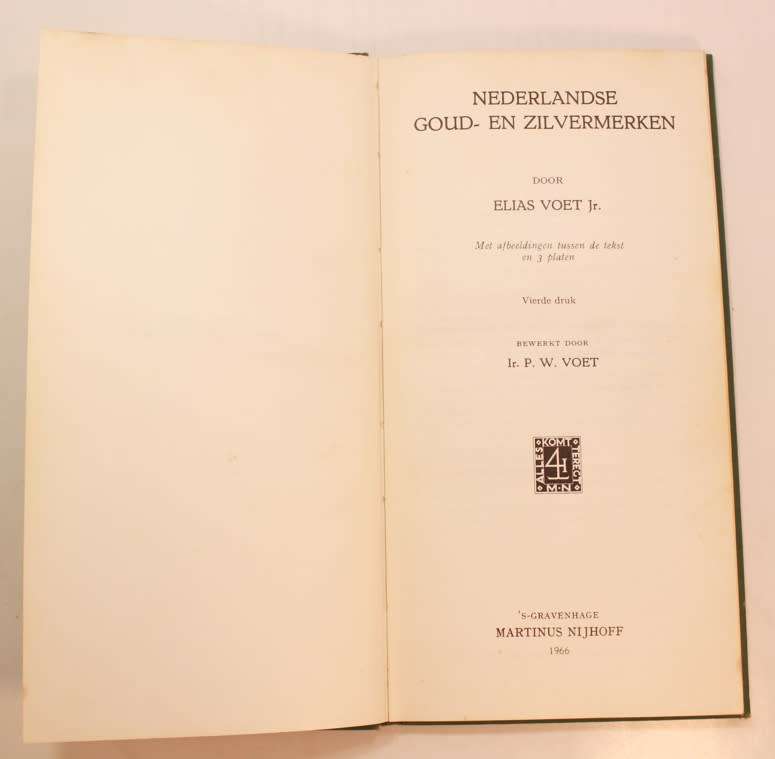 Nederlandse Goud En Zilvermerken by Elias Voet Jr Hardcover Book