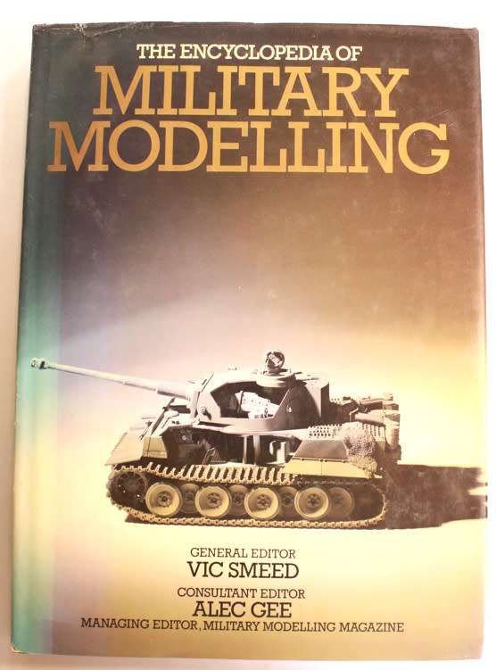 The Encyclopaedia of Military Modelling by Vic Smeed (Editor) Hardcover Book