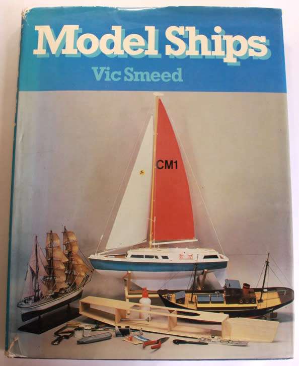 Model Ships by Vic Smeed Hardcover Book